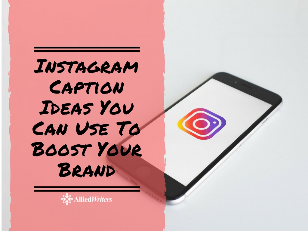 Instagram caption ideas you can use to boost your brand